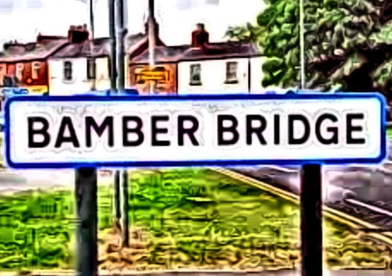 Some background on Bamber Bridge